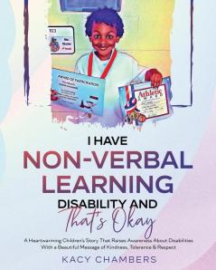 I Have Non-Verbal Learning Disability and That's Okay