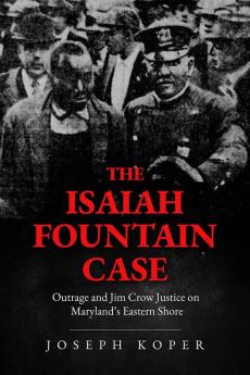 The Isaiah Fountain Case