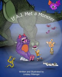 If A.J. Met a Monster