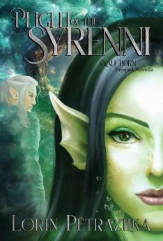 Plight of the Syrenni: A Vale Born Prequel Novella: 2