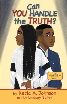 Can You Handle the Truth?: 2 (The Kiojah and Lee Book)