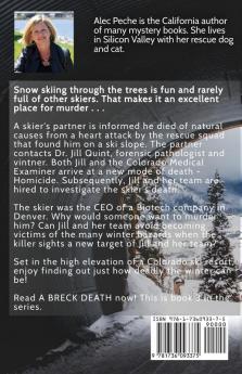 A Breck Death: 3 (Jill Quint MD Forensic Pathologist)