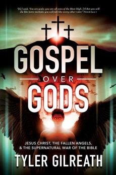 Gospel Over Gods