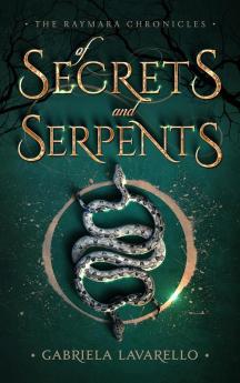 Of Secrets and Serpents