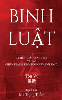 Binh Luat: Nghe Thuat Tranh Loi Trong Chien Tranh Kinh Doanh Va Doi Song