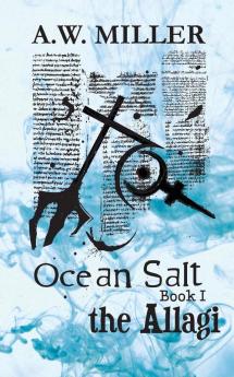 Ocean Salt: The Allagi