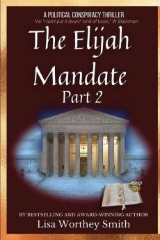 The Elijah Mandate part 2