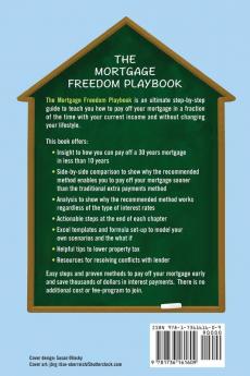 The Mortgage Freedom Playbook: Easy and Proven Step -by-Step Methods