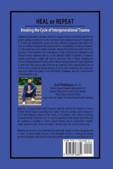 Heal or Repeat: Breaking The Cycle Of Intergenerational Trauma