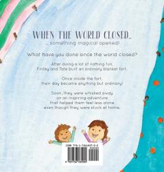 When the World Closed: A magical adventure to inspire social and emotional growth during isolation