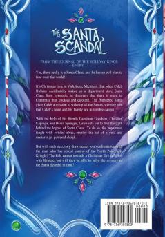 The Santa Scandal: From the Journal of the Holiday Kings - Entry 1