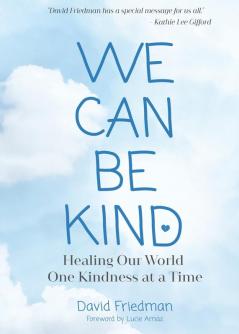 We Can Be Kind