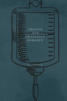 Chaotic and Critically Damaged