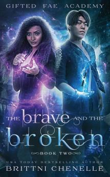 The Brave and The Broken