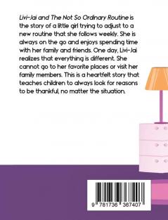 Livi-Jai and the Not So Ordinary Routine