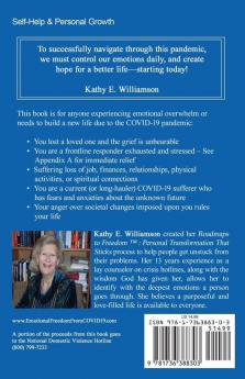 Emotional Freedom From COVID-19: How to Stop the Overwhelm . . . Build a New Life . . . And Beat the Odds!