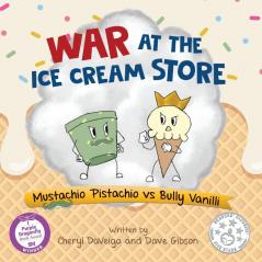 War at the Ice Cream Store