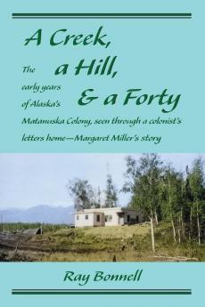 A Creek a Hill & a Forty