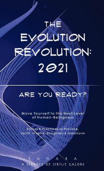 The Evolution Revolution: 2021