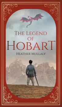 The Legend of Hobart