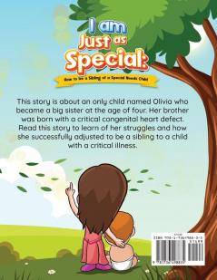 I am Just as Special: How to be a Sibling of a Special Needs Child