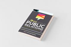 A Modern Guide to Public Relations