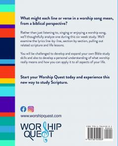 Worship Quest: A Biblical Exploration of Worship and Music