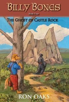 The Ghost of Castle Rock (Billy Bones #4)