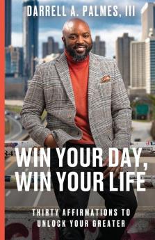 Win Your Day Win Your Life