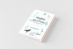 Hoodoo For Beginners