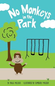 No Monkeys in the Park: 2