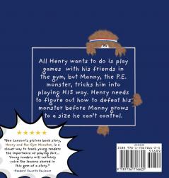 Henry and the Gym Monster: Children's picture book about taking responsibility ages 4-8 (Improving Social Skills in the Gym Setting)