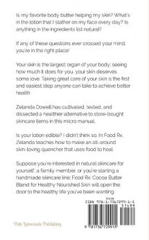 Food Rx: Cocoa Butter Blend for Healthy Nourished Skin: 1