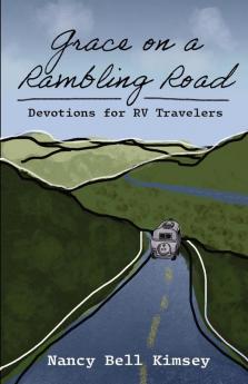 Grace on a Rambling Road: Devotions for RV Travelers