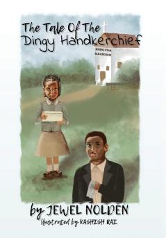 The Tale Of The Dingy Handkerchief