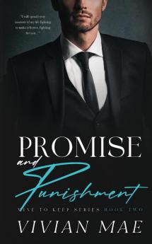 Promise and Punishment (Mine to Keep 2)
