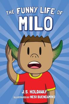 The Funny Life of Milo: 1 (Funny Milo)