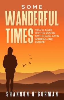 Some Wanderful Times
