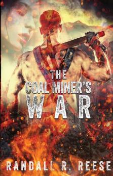 The Coal Miner's War