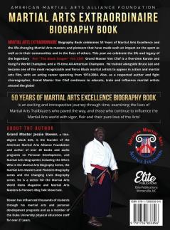 Martial Arts Extraordinaire Biography Book: 50 Years of Martial Arts Excellence Tribute to the Legendary Grandmaster Ron Van Clief: 50 Years of Martial Arts Excellence