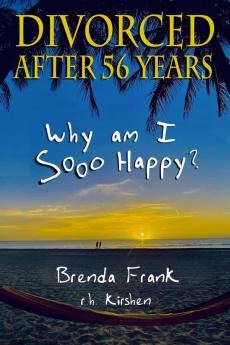 Divorced After 56 Years