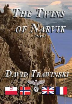 The Twins of Narvik Part I