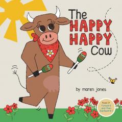 The Happy Happy Cow