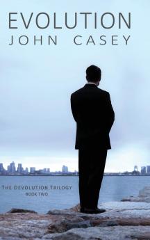 Evolution: Book Two of The Devolution Trilogy: 2