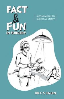 Fact & Fun In Surgery