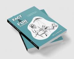Fact & Fun In Surgery