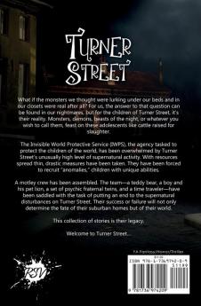 Turner Street: Where the Monsters in the Closet are Real: 1 (Turner Street Chronicles)