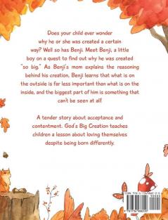 God's Big Creation: Inspirational Book That Teaches Children Self Love Compassion and Acceptance Perfect Gift for Birthday's Holiday's & More