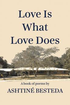 Love Is What Love Does