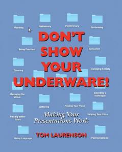 Don't Show Your Underware!